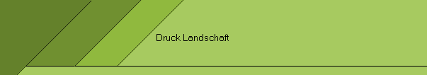 Druck Landschaft